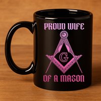 Mason Wife Freemason Masonic Symbol Square & Compass Shriner 11oz C Handle Ceramic Mug