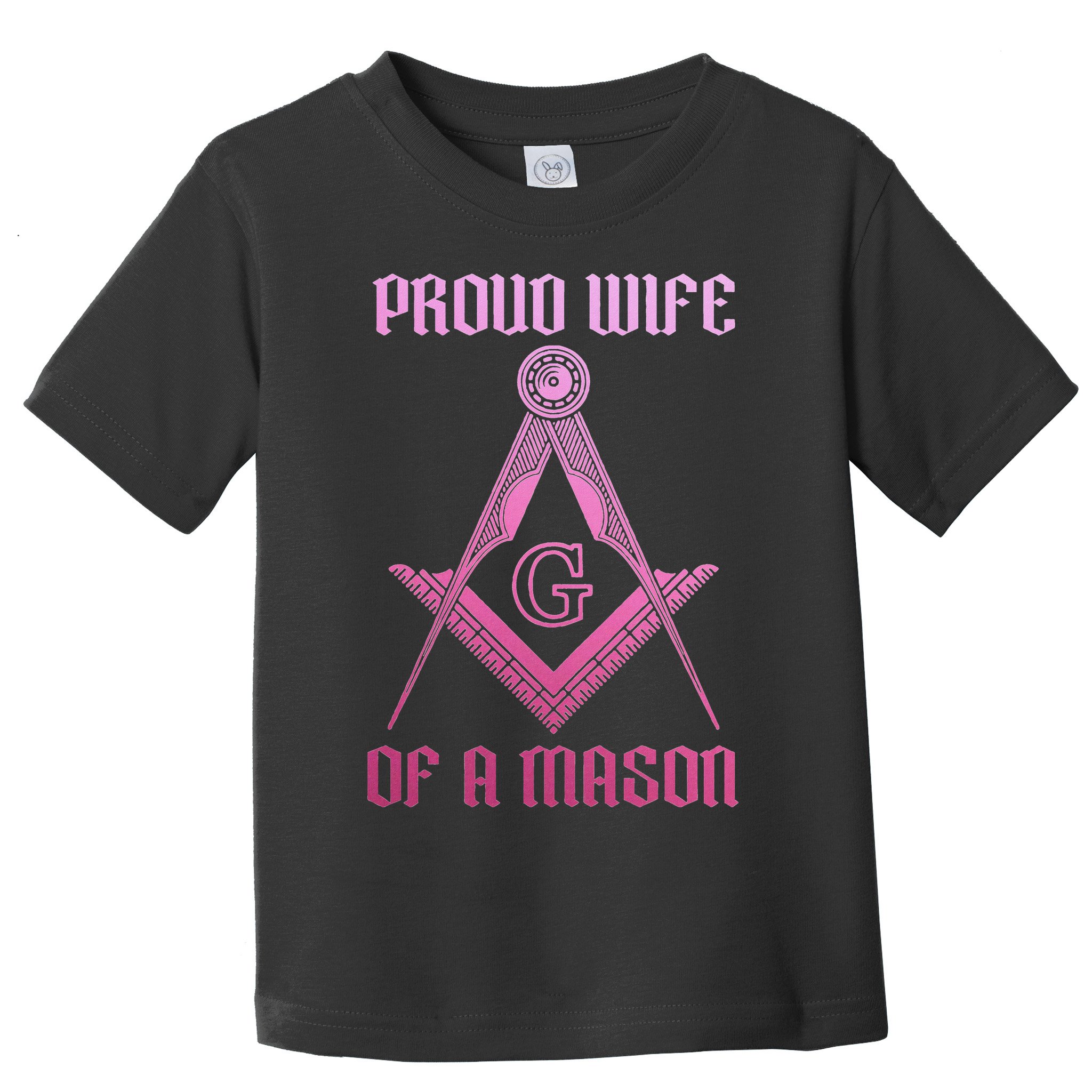Mason Wife Freemason Masonic Symbol Square & Compass Shriner Toddler T-Shirt