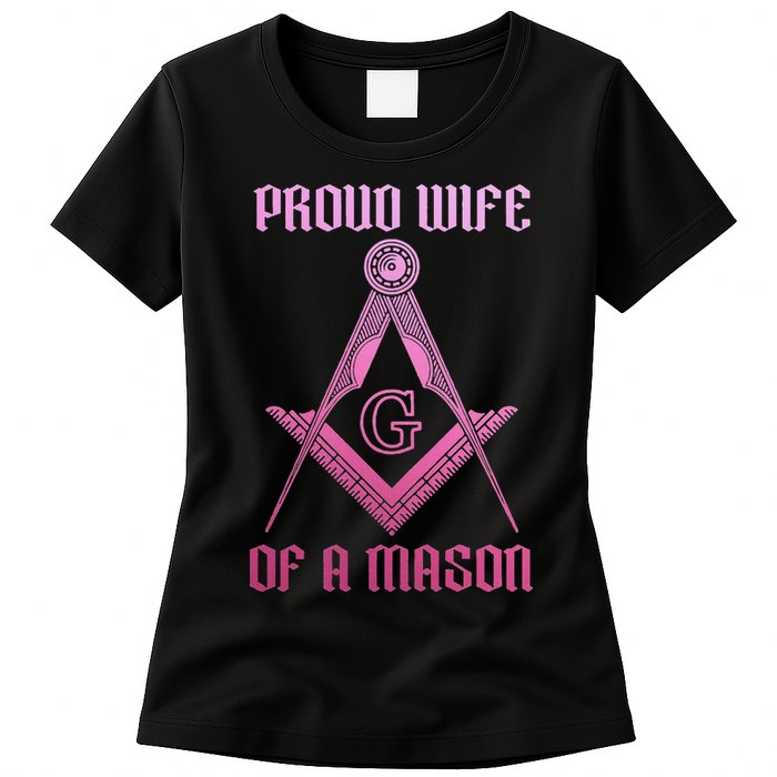 Mason Wife Freemason Masonic Symbol Square & Compass Shriner Womens T-Shirt