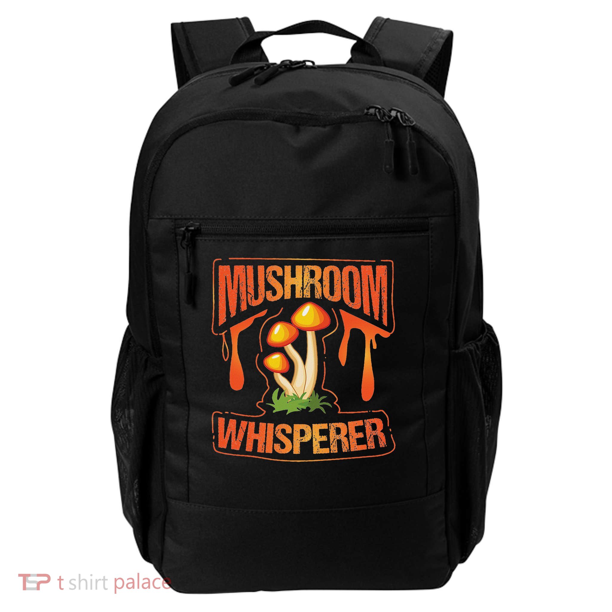 Mushroom Whisperer Funny Wild Mushroom Fungi Gift Daily Commute Backpack