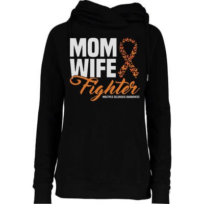 Mom Wife Fighter Orange Ribbon Multiple Sclerosis Awareness Womens Funnel Neck Pullover Hood