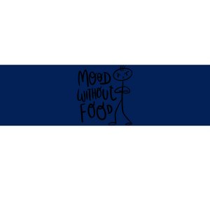 Mood Without Food Angry Bumper Sticker