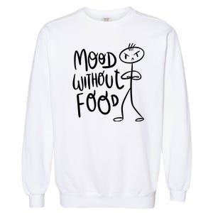 Mood Without Food Angry Garment-Dyed Sweatshirt