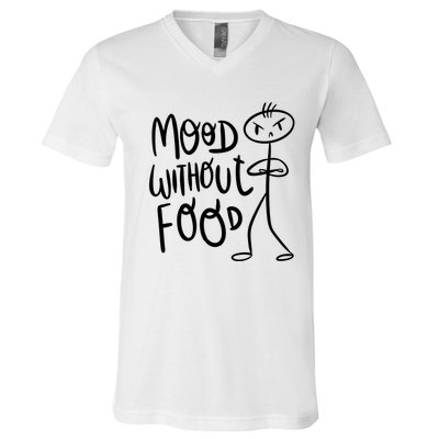 Mood Without Food Angry V-Neck T-Shirt