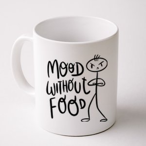 Mood Without Food Angry Coffee Mug