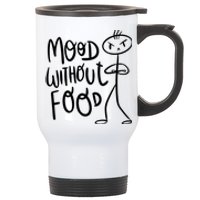 Mood Without Food Angry Stainless Steel Travel Mug