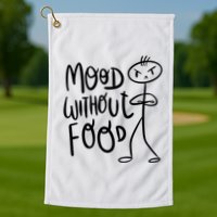 Mood Without Food Angry Golf Towel