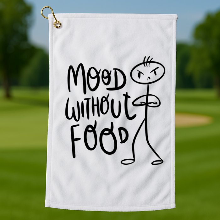 Mood Without Food Angry Golf Towel