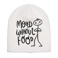 Mood Without Food Angry Short Acrylic Beanie