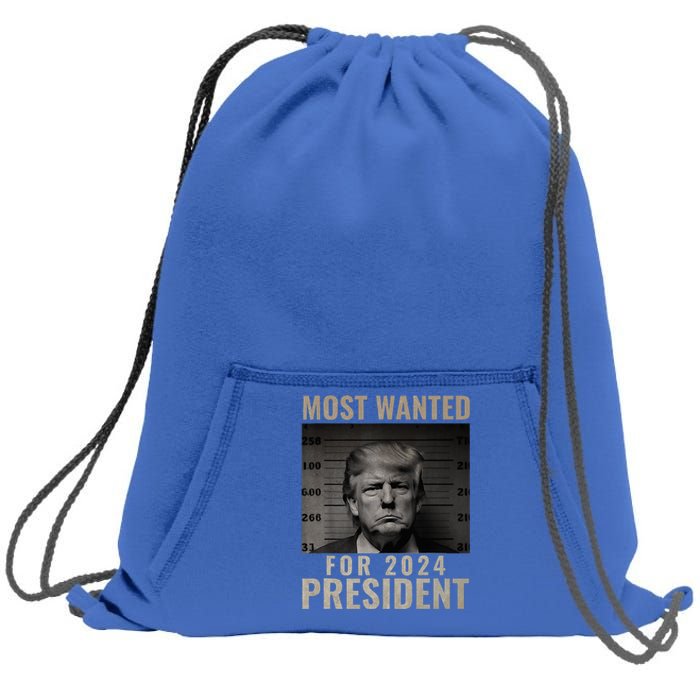 Most Wanted Funny Trump 2024 Mugshot For President Sweatshirt Cinch Pack Bag