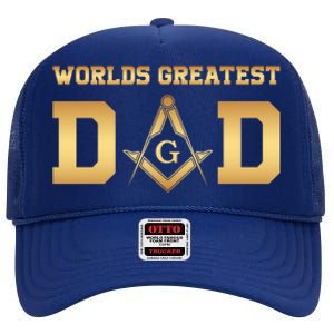 Masonic Worlds Greatest Dad Fathers Day Gift Freemason Gift High Crown Mesh Back Trucker Hat