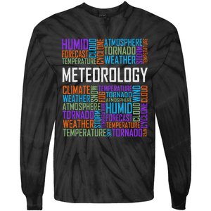 Meteorology Words Gifts Weather Forecast Meteorologist Gift Tie-Dye Long Sleeve Shirt