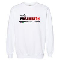 Make Washington Great Again Garment-Dyed Sweatshirt