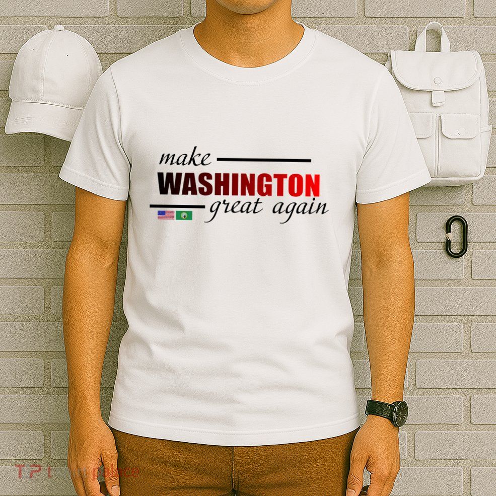 Make Washington Great Again T-Shirt