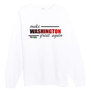 Make Washington Great Again Premium Crewneck Sweatshirt