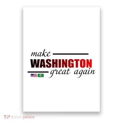 Make Washington Great Again Poster