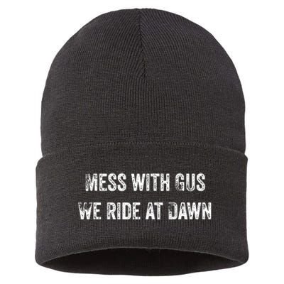 Mess With Gus We Ride At Dawn Sustainable Knit Beanie