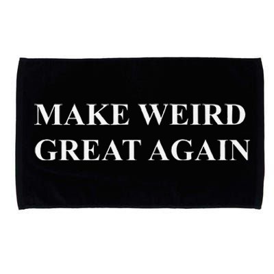 Make Weird Great Again Premium Microfiber Hand Towel