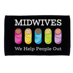 Midwives We Help People Out Microfiber Hand Towel