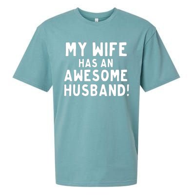 My Wife Has An Awesome Husband! Funny Sueded Cloud Jersey T-Shirt