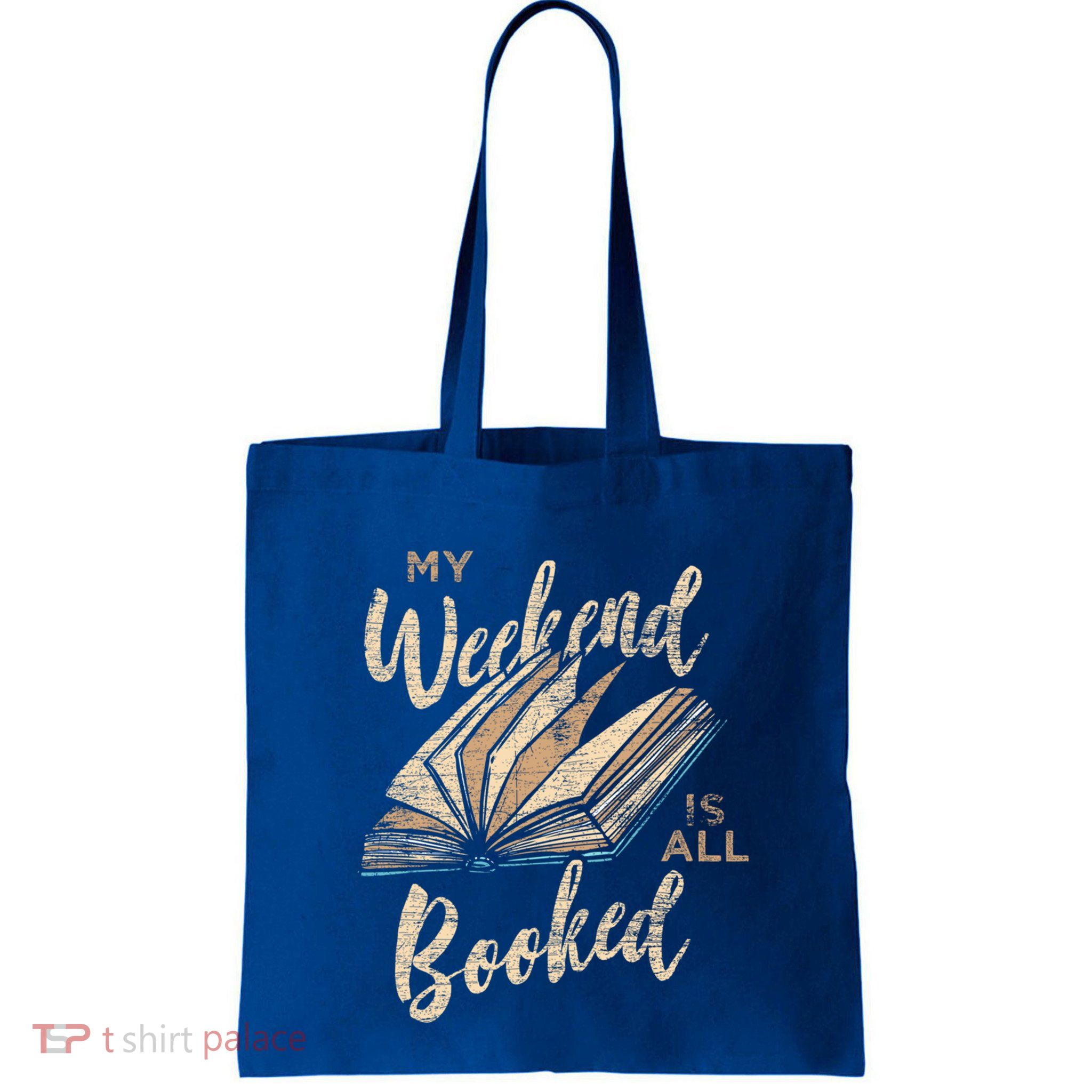 My Weekend Is All Booked Bookworm Reading Books Funny Gift Bag