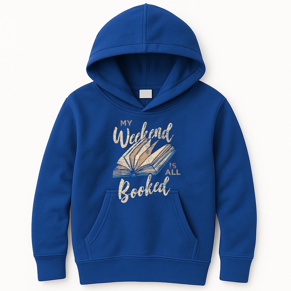 My Weekend Is All Booked Bookworm Reading Books Funny Gift Kids Hoodie