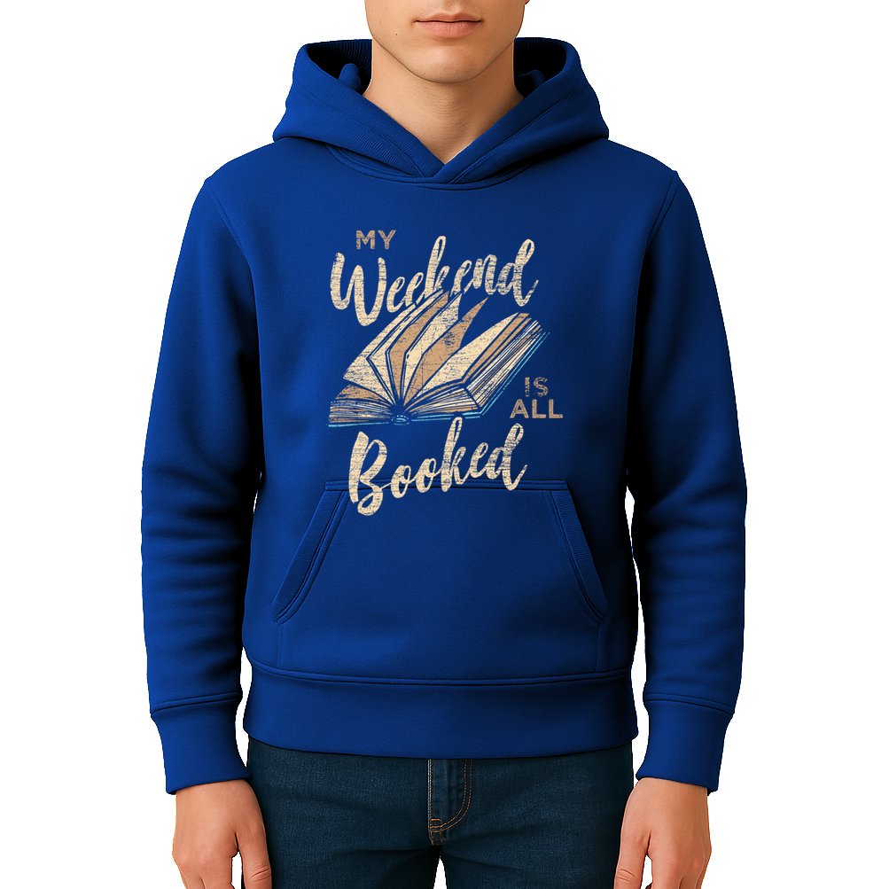 My Weekend Is All Booked Bookworm Reading Books Funny Gift Kids Hoodie