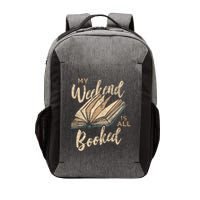 My Weekend Is All Booked Bookworm Reading Books Funny Gift Vector Backpack