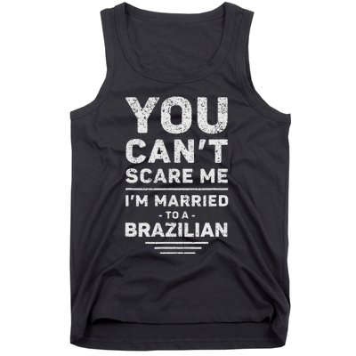 My Wife Is Brazilian Funny Marriage Husband And Wife Tank Top