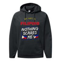 My Wife Is Filipino Republic Of The Philippines Roots Flag Performance Fleece Hoodie