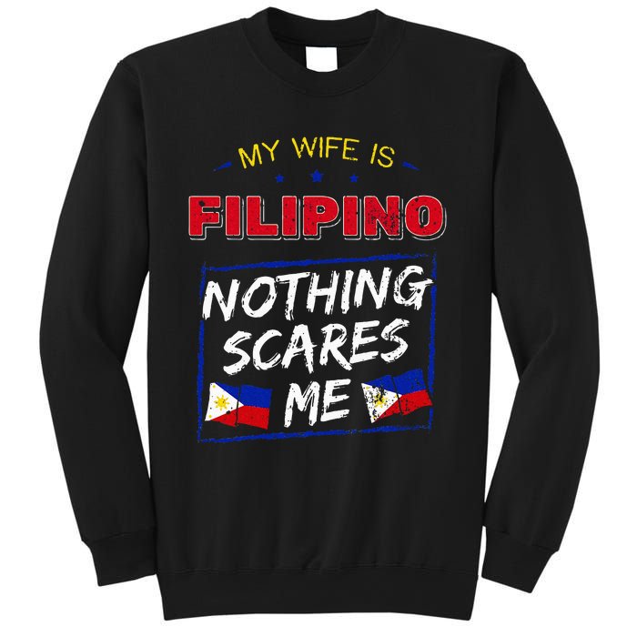 My Wife Is Filipino Republic Of The Philippines Roots Flag Sweatshirt