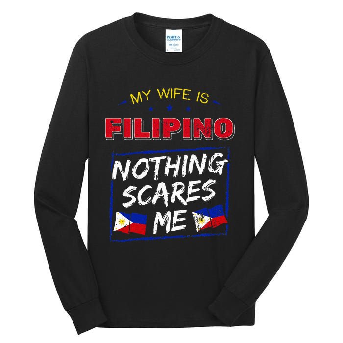 My Wife Is Filipino Republic Of The Philippines Roots Flag Tall Long Sleeve T-Shirt