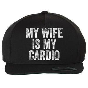 My Wife Is My Cardio Wool Snapback Cap