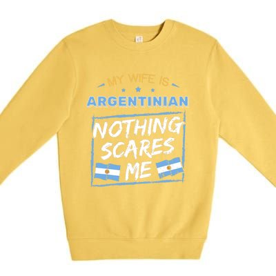 My Wife Is Argentinian Argentina Heritage Roots Flag Pride Premium Crewneck Sweatshirt