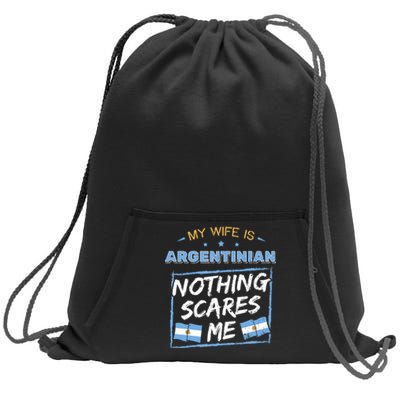 My Wife Is Argentinian Argentina Heritage Roots Flag Pride Sweatshirt Cinch Pack Bag