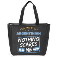 My Wife Is Argentinian Argentina Heritage Roots Flag Pride Zip Tote Bag