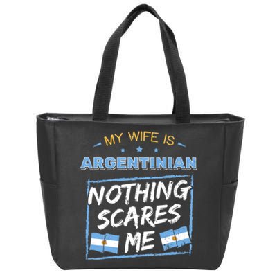 My Wife Is Argentinian Argentina Heritage Roots Flag Pride Zip Tote Bag