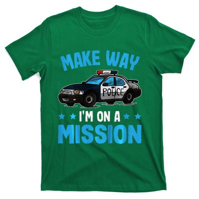 Make Way IM On A Mission T-Shirt