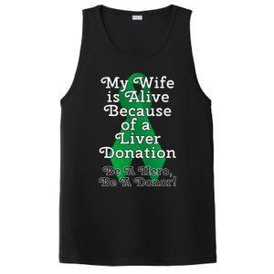 My Wife Is Alive Because Of A Liver Transplant Gift PosiCharge Competitor Tank