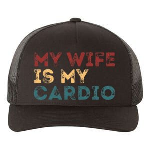 My Wife Is My Cardio Yupoong Adult 5-Panel Trucker Hat