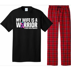 My Wife Is A Warrior Thyroid Cancer Awareness Funny Gift Pajama Set