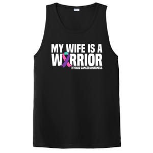 My Wife Is A Warrior Thyroid Cancer Awareness Funny Gift PosiCharge Competitor Tank