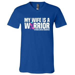 My Wife Is A Warrior Thyroid Cancer Awareness Funny Gift V-Neck T-Shirt