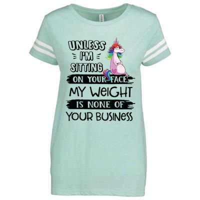 My Weight Is None Of Your Business Unless I Sit On Your Face Enza Ladies Jersey Football T-Shirt