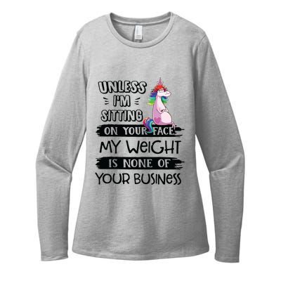 My Weight Is None Of Your Business Unless I Sit On Your Face Womens CVC Long Sleeve Shirt