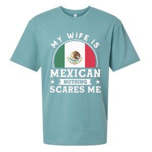 My Wife Is Mexican Nothing Scares Me Proud Mexican Sueded Cloud Jersey T-Shirt