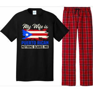 My Wife Is Puerto Rican Nothing Scares Me Pajama Set