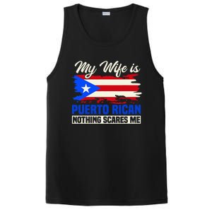 My Wife Is Puerto Rican Nothing Scares Me PosiCharge Competitor Tank