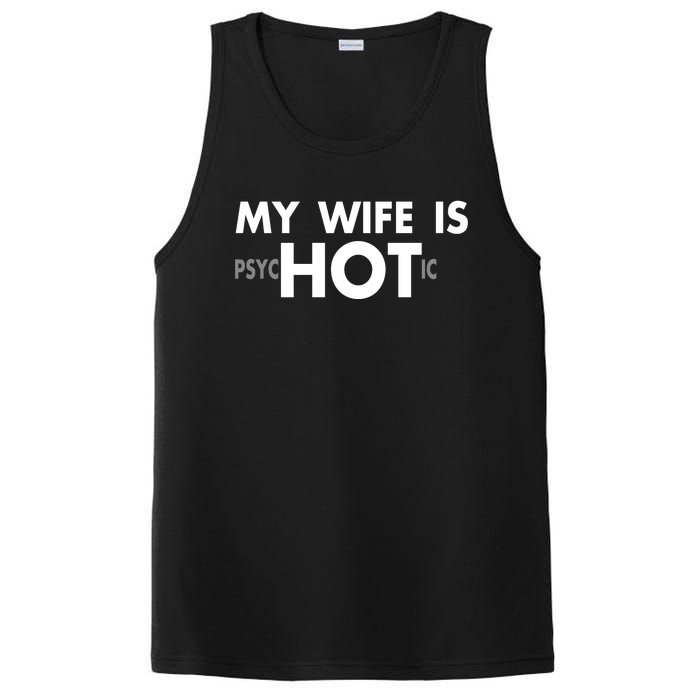 My Wife Is Psychotic Adult Humor Graphic Novelty Sarcastic Funny PosiCharge Competitor Tank