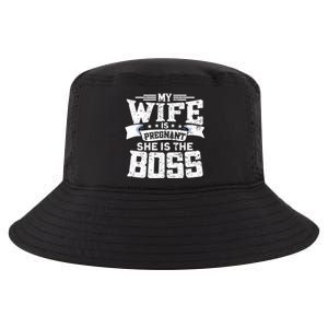 My Wife Is Pregnant She Is The Boss Meaningful Gift Funny Dad To Be Gift Cool Comfort Performance Bucket Hat